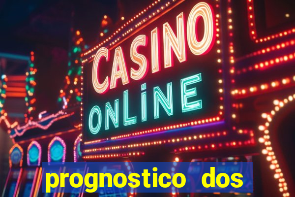 prognostico dos jogos de hoje